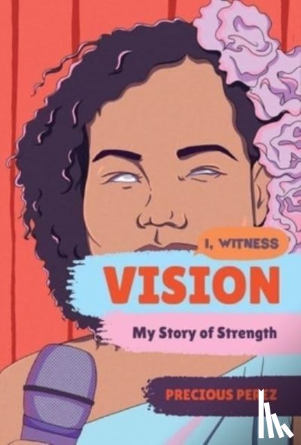 Perez, Precious - Vision