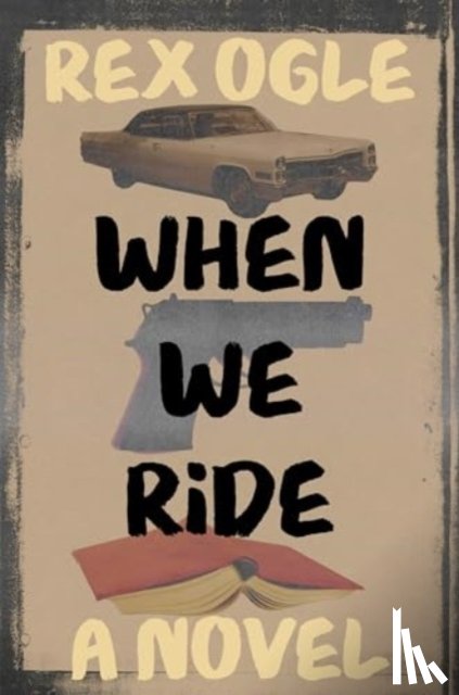 Ogle, Rex - When We Ride