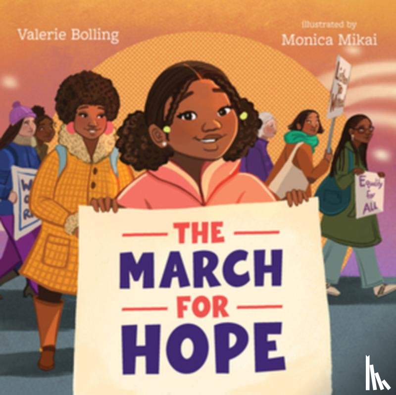 Bolling, Valerie - The March for Hope