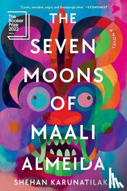 Karunatilaka, Shehan - The Seven Moons of Maali Almeida