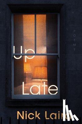 Laird, Nick - Up Late: Poems