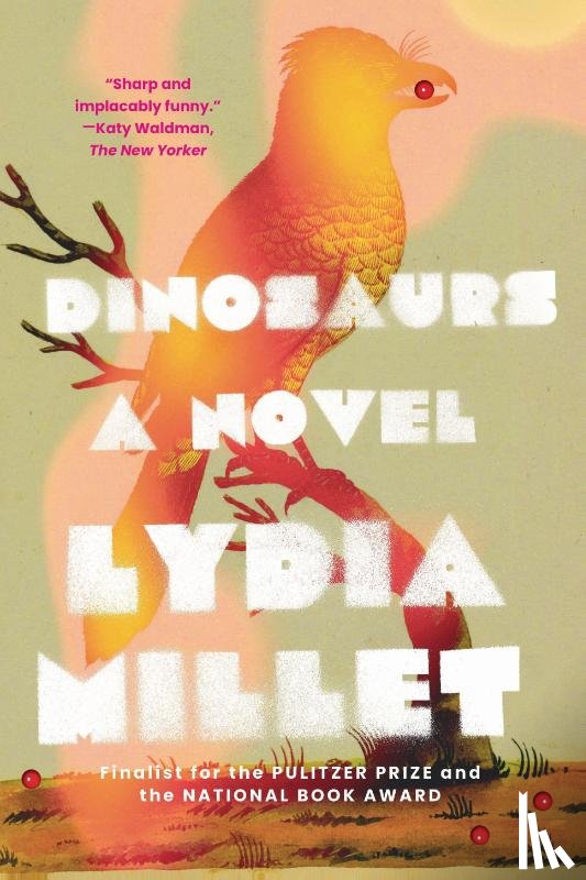 Millet, Lydia - Dinosaurs