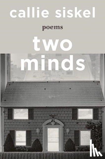 Siskel, Callie - Two Minds