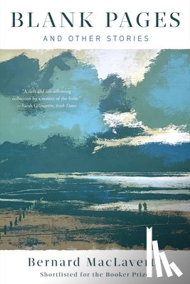 MacLaverty, Bernard - Blank Pages: And Other Stories