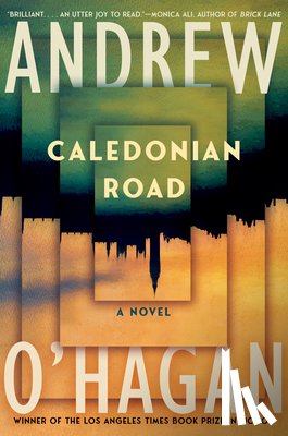 O'Hagan, Andrew - O'Hagan, A: Caledonian Road