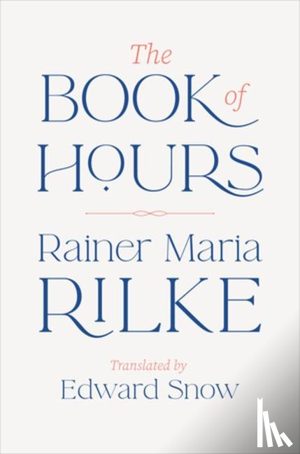 Rilke, Rainer Maria - The Book of Hours