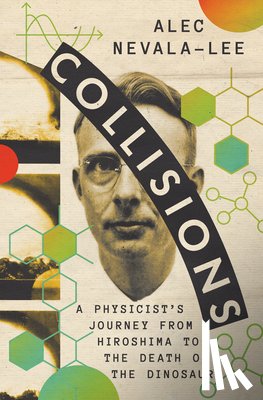 Nevala-Lee, Alec - Collisions