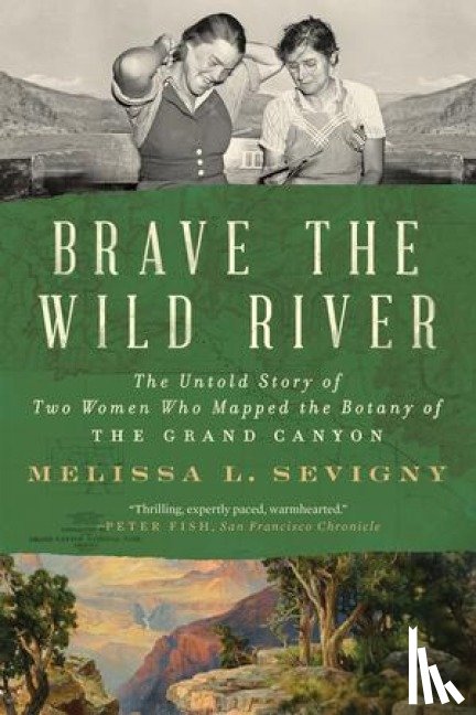 Sevigny, Melissa L. - Brave the Wild River