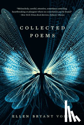 Voigt, Ellen Bryant - Collected Poems
