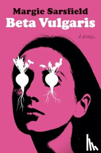 Sarsfield, Margie - Beta Vulgaris