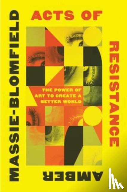 Massie-blomfield, Amber - Acts of Resistance