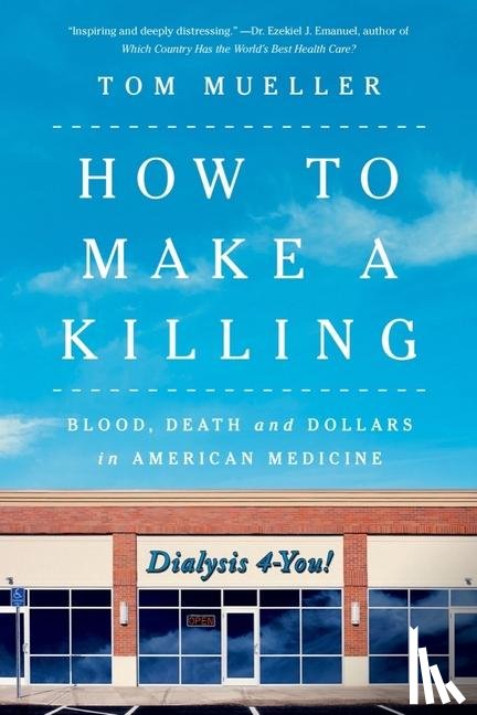 Mueller, Tom - How to Make a Killing