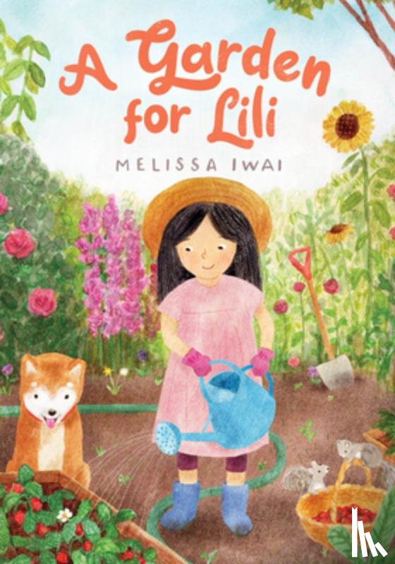 Iwai, Melissa - A Garden for Lili