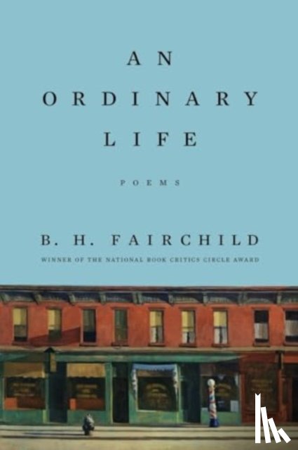 Fairchild, B. H. - An Ordinary Life