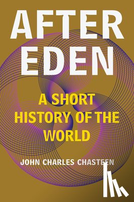 Chasteen, John Charles (University of North Carolina - After Eden