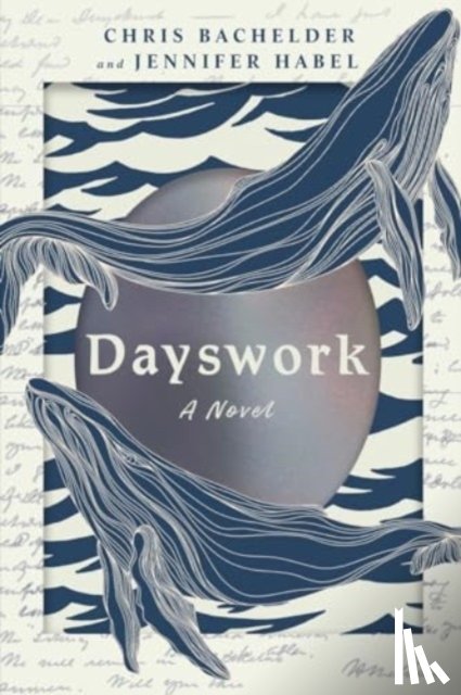 Bachelder, Chris, Habel, Jennifer - Dayswork