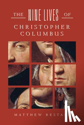 Restall, Matthew - The Nine Lives of Christopher Columbus