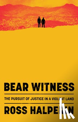 Halperin, Ross - Bear Witness
