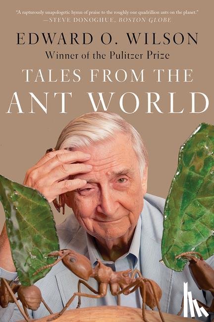 Wilson, Edward O. - Tales from the Ant World