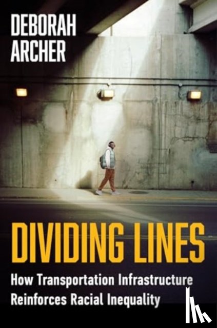 Archer, Deborah - Dividing Lines