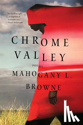 Browne, Mahogany L. - Chrome Valley