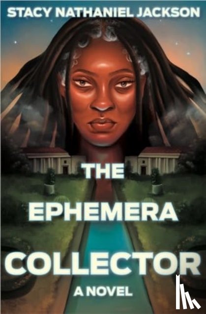 Jackson, Stacy Nathaniel - The Ephemera Collector
