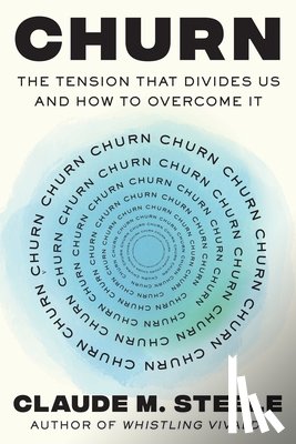 Steele, Claude M. (Stanford University) - Churn