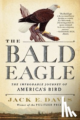 Davis, Jack E. (University of Florida) - The Bald Eagle