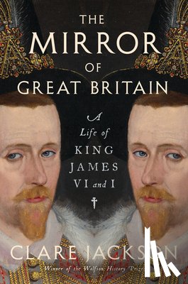 Jackson, Clare - The Mirror of Great Britain