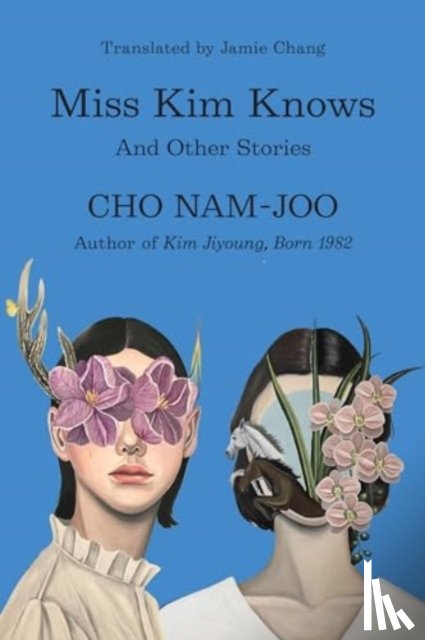 Nam-Joo, Cho - Miss Kim Knows: And Other Stories