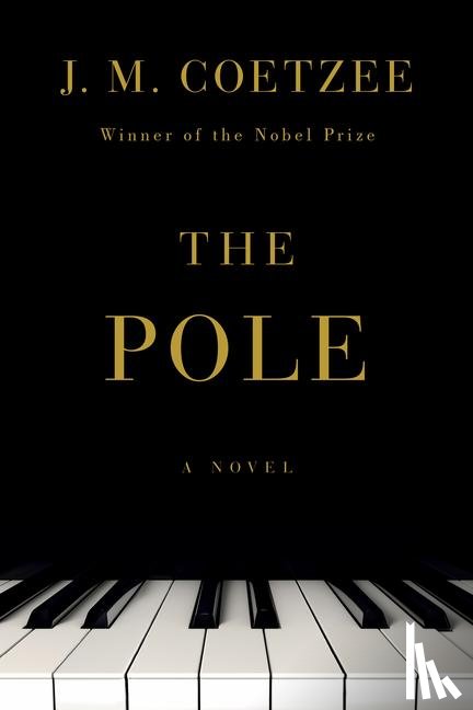 Coetzee, J. M. - The Pole