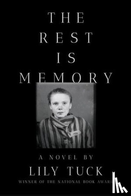 Tuck, Lily - The Rest Is Memory