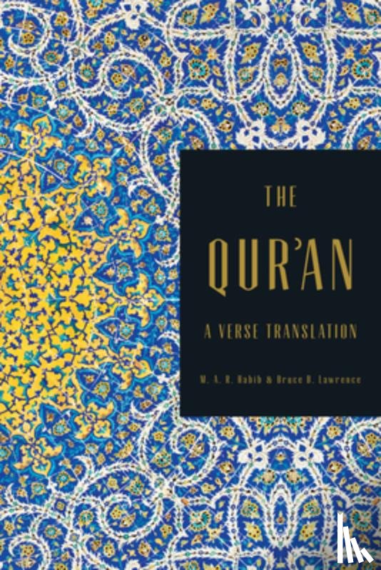 Habib, M.A.R. (Rutgers University), Lawrence, Bruce B. (Ibn Haldun University - The Qur'an