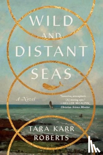 Roberts, Tara Karr - Wild and Distant Seas
