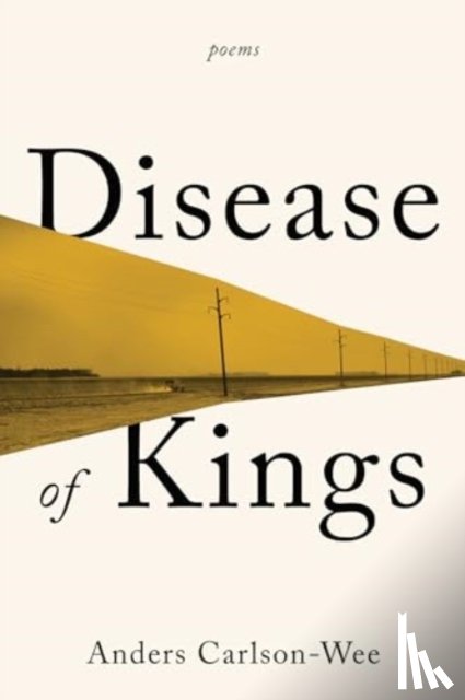 Carlson-Wee, Anders - Disease of Kings