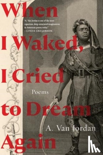 Jordan, A. Van - When I Waked, I Cried To Dream Again