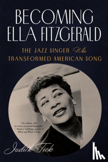 Tick, Judith - Becoming Ella Fitzgerald