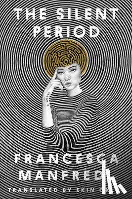 Manfredi, Francesca - The Silent Period