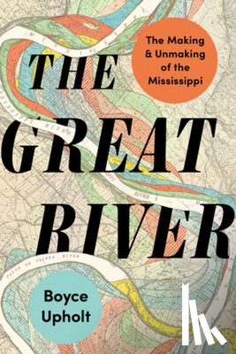 Upholt, Boyce - The Great River