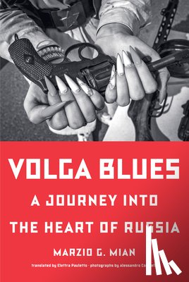 Mian, Marzio G. - Volga Blues