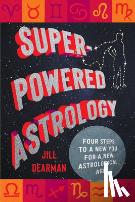 Dearman, Jill (New York University) - Super-Powered Astrology