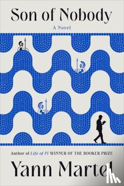 Martel, Yann - Son of Nobody