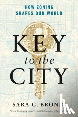 Bronin, Sara C. (Cornell University) - Key to the City