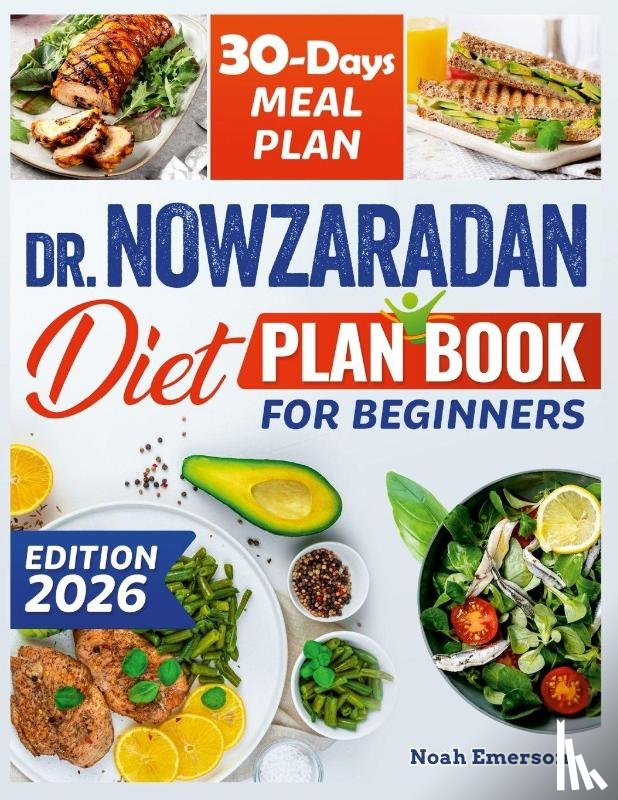 Emerson, Noah - Dr. Nowzaradan Diet Plan Book For Beginners