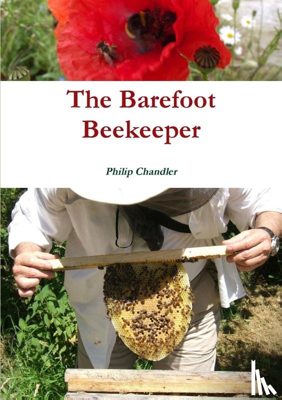Chandler, P. J. (University of Sussex) - The Barefoot Beekeeper