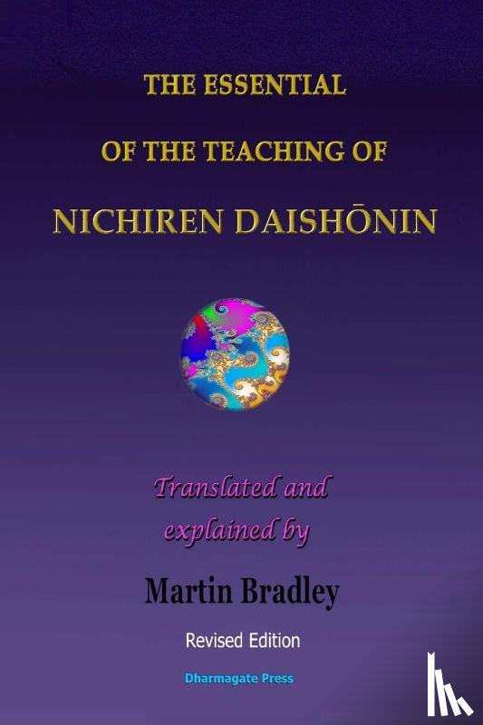 Bradley, Martin - THE Essential of the Teaching of Nichiren Daishonin