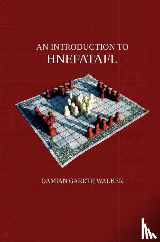 Walker, Damian Gareth - An Introduction to Hnefatafl
