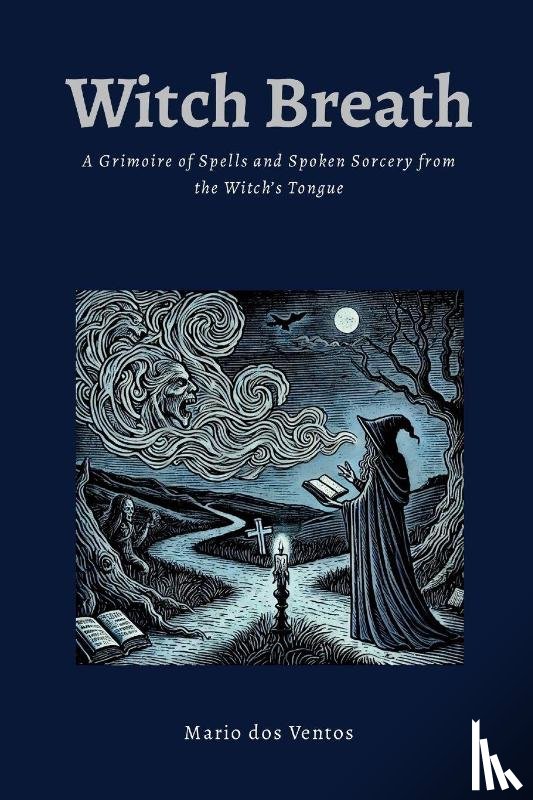 Dos Ventos, Mario - WITCH BREATH