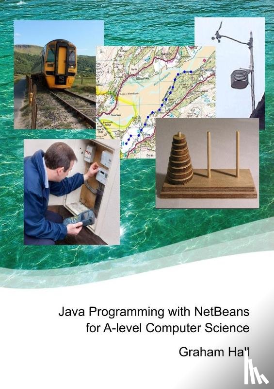 Hall, Graham - Java Programming with Netbeans for A-Level Computer Science