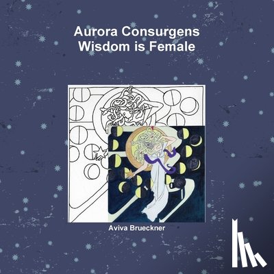 Brueckner, Aviva - Aurora Consurgens